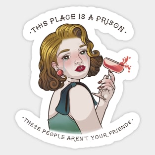 This Place is a Prison Sticker